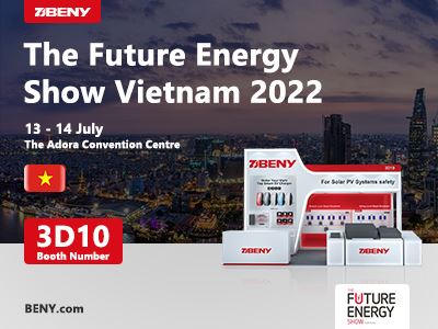 Triển lãm Năng lượng Tương lai Việt Nam 2022 cùng với Gian hàng ZJBENY: 3D10